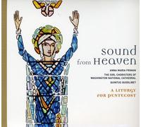 Friman - Sound from Heaven-A Liturgy for Pentecost