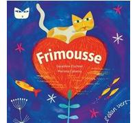 Frimousse - Klee Géraldine Elschner (Auteur), Mariona Cabassa (Auteur)