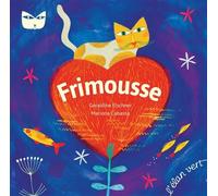 Frimousse - Klee - Géraldine Elschner - Elan Vert Eds - cartonné - Album jeunesse