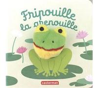 Fripouille la grenouille Hélène Chétaud (Auteur), Hélène Chétaud (Illustration)