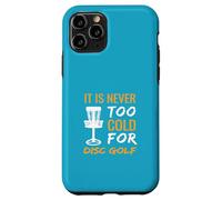 Frisbee Golf Design Il n'est jamais trop Froid pour Le Disc Golf Coque pour iPhone 11 Pro