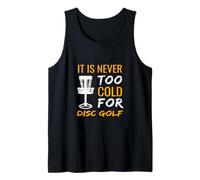Frisbee Golf Design Il n'est jamais trop Froid pour Le Disc Golf Débardeur
