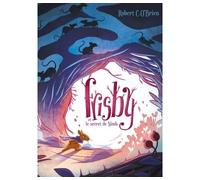 Frisby et le secret de Nimh - Robert C. O'brien - Hachette Romans - broché - Roman junior dès 9 ans