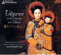 Frisch, Jean-Christophe - Vêpres à la Vierge en Chine
