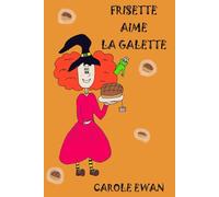 Frisette aime la galette