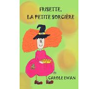 Frisette, la petite sorciere