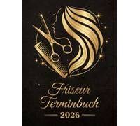 Friseur Terminbuch 2026: 8:00 bis 21:00 Uhr Terminorganisation für Damensalons und Friseursalons für Frauen