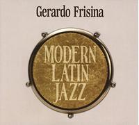 Frisina, Gerardo - Modern Latin Jazz