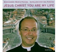 Frisina, Marco - Jesus Christ You are My Life [Import]