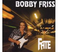 Friss,Bobby - Fate