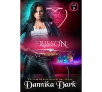 Frisson (Crossbreed, t. 9)