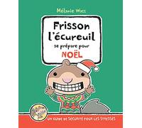 Frisson l'Écureuil Se Prépare Pour Noël
