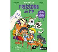 Frissons au CP - Mon année de CP - Dès 6 ans