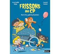 Frissons au CP : Nom d'un petit bonhomme ! - Lune bleue - Dès 6 ans