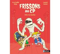 Frissons au CP - Poil à la momie - Dès 6 ans