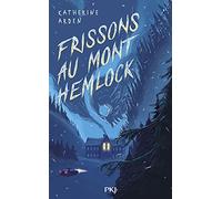Frissons au Mont Hemlock