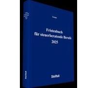 Fristenbuch Für Steuerberatende Berufe 2025