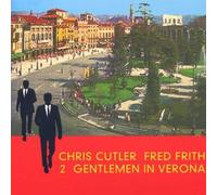 FRITH & CUTLER - Two Gentleman in Verona