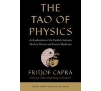 Fritjof Capra The Tao of Physics (Poche)