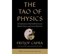 Fritjof Capra The Tao of Physics (Poche)