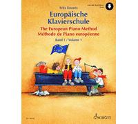 Fritz emonts : methode de piano europeenne 1
