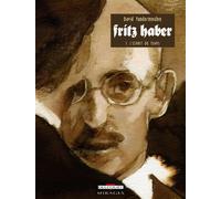 David Vandermeulen – Fritz Haber Tome 1 : L'Esprit du temps – Cartonné – Delcourt
