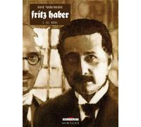Fritz Haber T02 - Les Héros - David Vandermeulen - Delcourt - broché - Bande dessinée