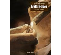 Fritz Haber T05 - Le Triomphe des vaincus