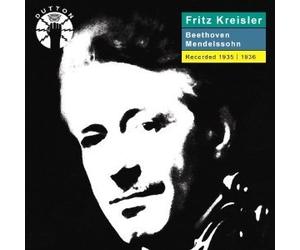Fritz Kreisler - Fritz Kreisler plays Beethoven & Mendelssohn Violin Concertos