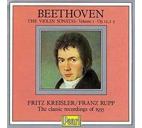 Fritz Kreisler (Violine), Franz Rupp (Klavier) 193 - Sonate Fuer Violine & Klavier Op12/1-3 [Import]