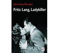 Fritz Lang, Ladykiller