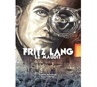 Fritz Lang le Maudit