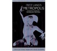 Fritz Lang's Metropolis, Studies in German Literature Linguistics And Culture
