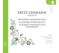 Fritz Lehmann - Franz Schubert - Ludwig van Beethoven