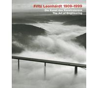 Fritz Leonhardt 1909-1999