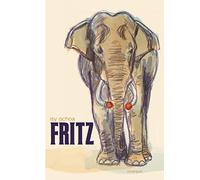 Fritz: les mémoires d'un éléphant
