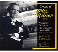 Fritz Reiner : American Broadcast Performances 1942-1952.