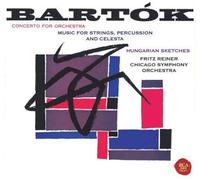 Fritz Reiner - Bartok: Concerto Orchestra. & Music for String [Import]