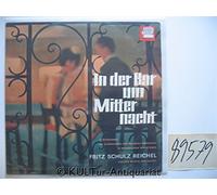 Fritz Schulz-Reichel - In der Bar um Mitternacht (#polydor46618) / Vinyl record [Vinyl-LP]