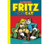 Robert Crumb – Fritz the Cat – Cartonné – Éditions Cornélius