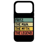 Fritz The Man The Myth The Legend Citation personnalisée Amusante Coque pour iPhone 17 Pro