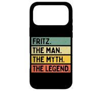 Fritz The Man The Myth The Legend Citation personnalisée Amusante Coque pour iPhone 17 Pro Max