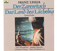 Fritz Wunderlich, Melitta Muszely, Christine Görner u.a. - Der Zarewitsch - Das Land des Lächelns - Querschnitte
