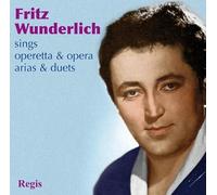 Fritz Wunderlich Sings Operetta & Opera, Arias & Duets