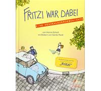 Fritzi war dabei: Eine Wendewundergeschichte