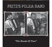 Fritz's Polka Band - The Hands of Time