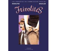 Frivolités édition originale - Rodolphe - Le Pythagore Eds - relié - Bande dessinée