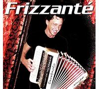 Frizzante - Greatest Accordeon Hits 1 [Import]