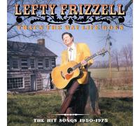 Frizzell, Lefty - That's The Way Life Goes