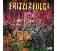 Frizzi - Frizzi 2 Fulci Undead in Austin [Import]